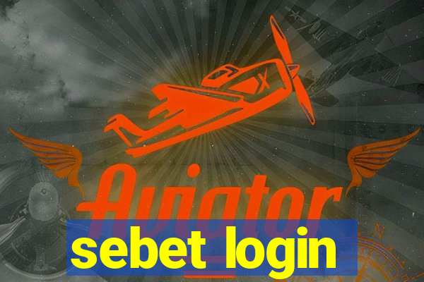 sebet login